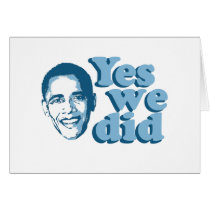 Barack Obama / Yes We Did Card