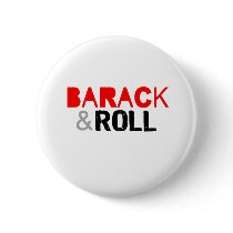 Barack & Roll T-shirt Button