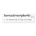Baracknophobia Bumper Sticker bumper stickers