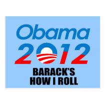BARACK'S HOW I ROLL postcards