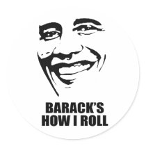 BARACK'S HOW I ROLL stickers