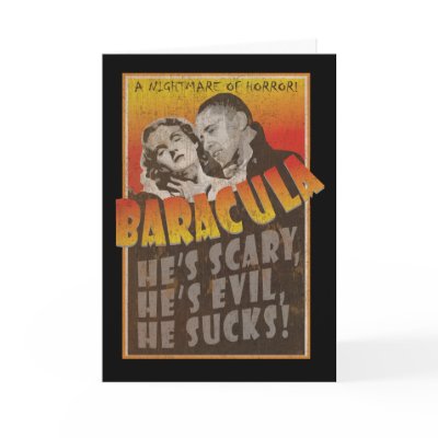 Baracula - Happy Halloween Barack Obama Cards by spacedust