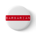 Barbarian Label Button II