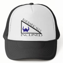 Barbarically Inclined Hat