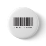 Barcode - I Am Not  A Number Pins