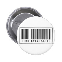 Barcode Tire Specialist Pinback Buttons