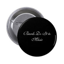 Bards Do It to Music Pin