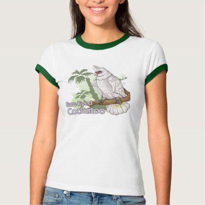 Bare-Eyed Cockatoo T-Shirt by CrazyParrotLady