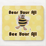 Bare Your All Be Your All Mouse Mats