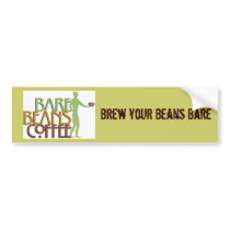 barebeansfinalgreenlogo1107A, Brew your Beans Bare Bumper Stickers