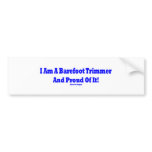 Barefoot trimmer bumper sticker