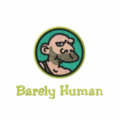 Barely Human Embroidered Polo Shirt by TomR1953