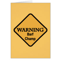 Barf Champ Tshirts and Gifts