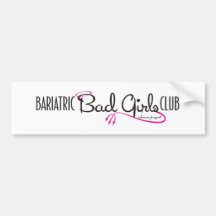 Bariatric Bad Girls Club Logo Schtuff Bumper Sticker