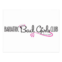 Bariatric Bad Girls Club Logo Schtuff Post Cards