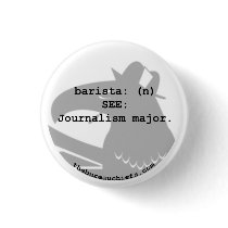 Barista 1.25" Button