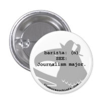 Barista 1.25" Button
