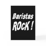 Baristas Rock! Greeting Card