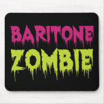 Baritone Zombie Mouse Pads