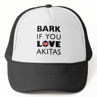 Bark if You Love Akitas Mesh Hats by khocker