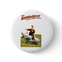 Barnum and Bailey: Performing Geese Pinback Buttons