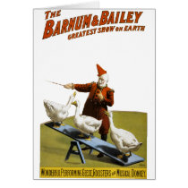 Barnum and Bailey: Performing Geese Greeting Cards