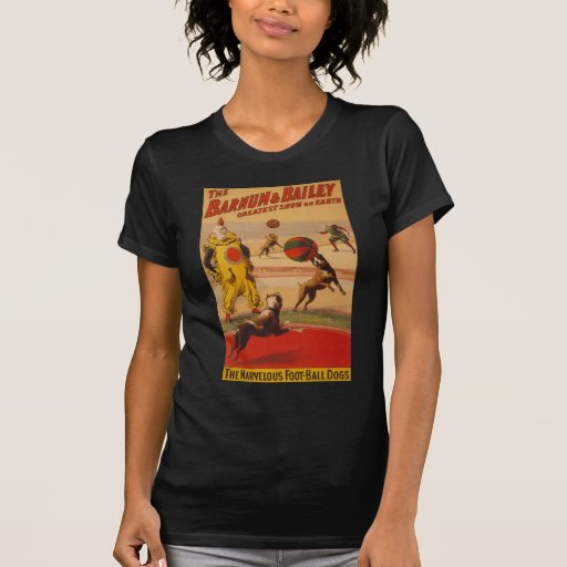 Barnum & Bailey - Marvellous Football Dogs T-shirt
