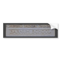 Barnum School Bumper Sticker