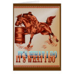Barrel Racing_It's what I do Card