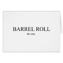 Barrel Roll 2 Greeting Card