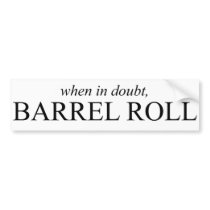 Barrel Roll 7 Bumper Sticker