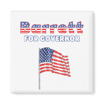 Barrett for Governor Patriotic American Flag Fridge Magnets