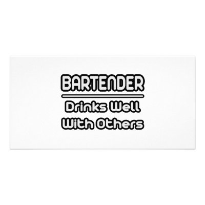 Bartender...Drinks Well With Others by Bartender_Shirts