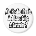 Bartender Joke...Two Thumbs