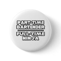 Bartender / Ninja