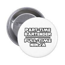 Bartender / Ninja Pinback Buttons