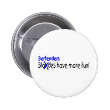 Bartenders Have More Fun Pin