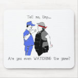 Baseball Coach and Umpire Face Off mousepads