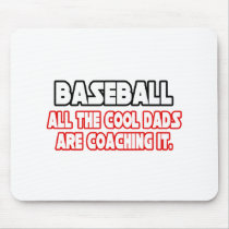 Baseball...Cool Dads