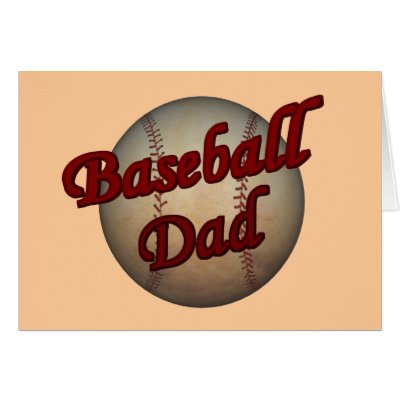 Baseball Dad Blank Note Card by SmilinEyesTreasures