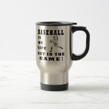 Baseball Is My Life Coffee Mug