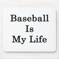 Baseball Is My Life