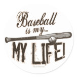 Baseball Is My Life! Sticker