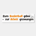 basketball bumper sticker