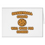 Basketball Coach  .. Will Work for Cookies