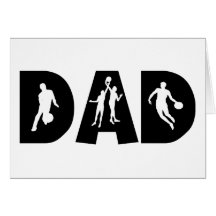 Basketball Dad Father's Day Greeting Cards