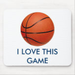 Basketball - I Love This Game Mouse Pads