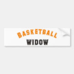 basketball widow shirt bumper stickers
