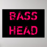 Bass Head poster(pink text)