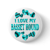 BASSET HOUND Love Pinback Buttons